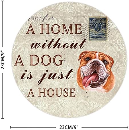 Къща без Куче-това е просто Къща, Кръгла Забавно Метална Табела с Кучето, Закачалка за домашни любимци, Винтажное Метално Изкуство,