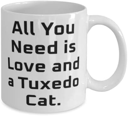 Подаръци за котки в смокинг, За любителите на котки, Всичко, което ви трябва, е любовта и Котка в смокинг, най-Добрата Чаша за котки в
