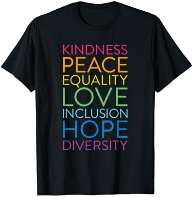 Тениска Мир, Любов, Инклюзивность, Равенство, Многообразие, Права на човека