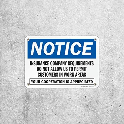 Знак SmartSign Изисквания застрахователна компания Не ни позволяват да се допуска Клиенти В работни зони | Алуминий 7 x 10