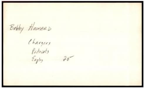 Картичка с Автограф на Боб Хауърд 3x5 Chargers Patriots 87498 С Автограф - Издълбани Подпис NFL