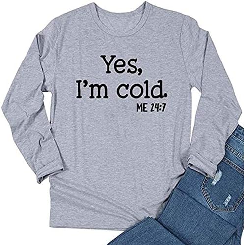 Да, на мен ми е Студено, Блузи с писмото принтом, Дамски Модни Hoody, Пуловер с кръгло деколте Размер Плюс, Дамски Ежедневни тениски