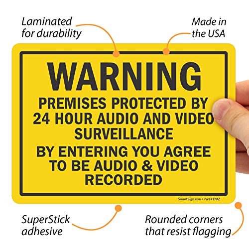 Знак SmartSign 7 x 10 инча Внимание - Помещения, Защитени от денонощен аудио-видеонаблюдение, Въвеждане на който, Вие се