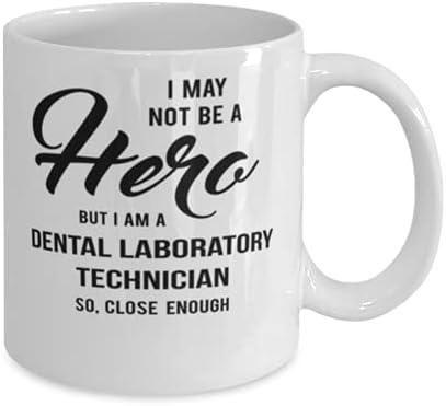 Може, аз и не Герой, Но аз съм Техник Зъботехническа лаборатория