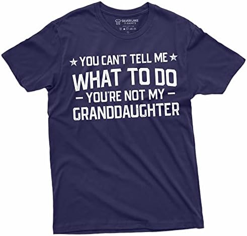 Тениска с дядо, Ти Не Можеш да ми казваш Какво да правя, не Ти си Моята Внучка, Тениска с Внучка на татко.